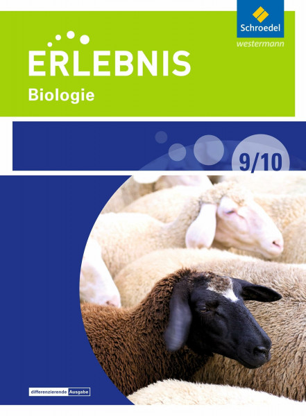 Erlebnis Biologie - Differenzierende Ausgabe 2016 für Sekundarschulen und Oberschulen in Berlin und Brandenburg: Schülerband 9/10