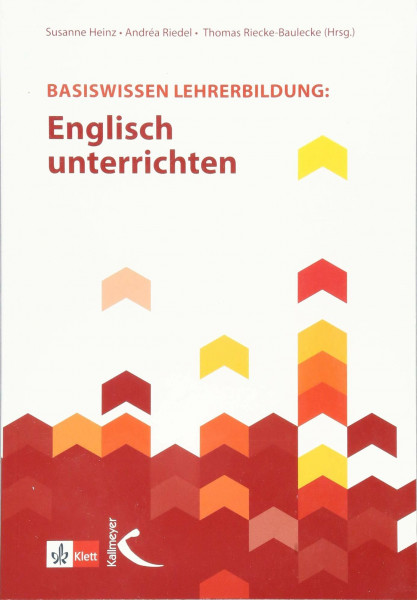 Basiswissen Lehrerbildung: Englisch unterrichten