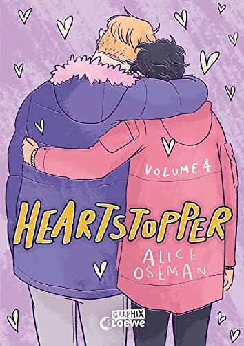 Heartstopper Volume 4 (deutsche Hardcover-Ausgabe): Lies, wie die schönste Liebesgeschichte des Jahres weitergeht - Comicbuch-Vorlage zur erfolgreichen Netflix-Serie (Loewe Graphix, Band 4)