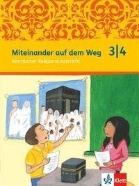 Miteinander auf dem Weg 3./4. Schuljahr. Schülerbuch