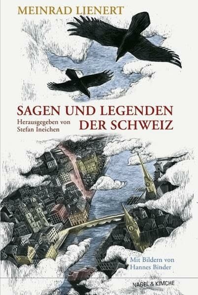 Sagen und Legenden der Schweiz