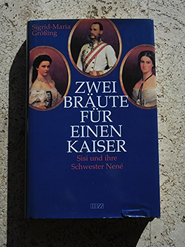 Zwei Bräute für einen Kaiser