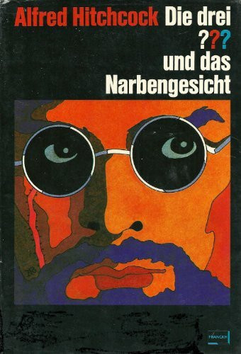 Die drei ??? und das Narbengesicht.