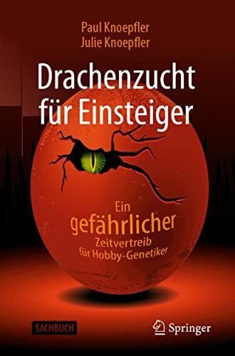 Drachenzucht für Einsteiger: Ein "gefährlicher" Zeitvertreib für Hobby-Genetiker