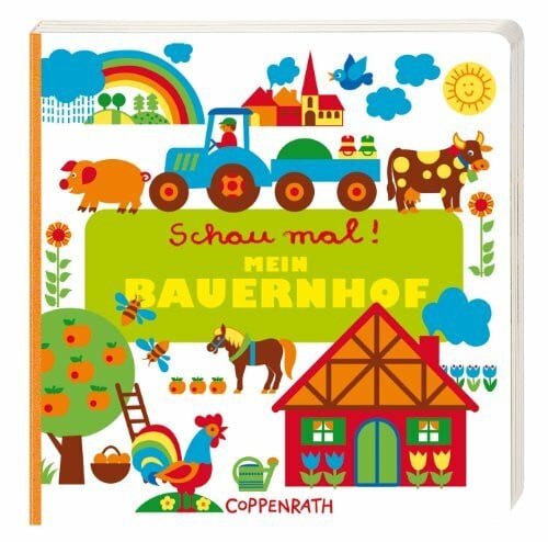 Schau mal! Mein Bauernhof: (Verkaufseinheit) (Bücher für die Kleinsten)
