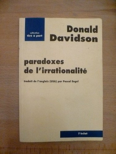 PARADOXES DE L'IRRATIONALITE