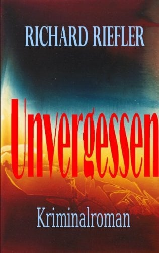 Unvergessen Unvergessen