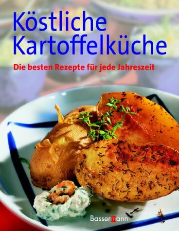 Köstliche Kartoffelküche