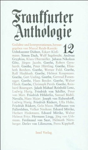 Frankfurter Anthologie. Gedichte und Interpretationen: Zwölfter Band
