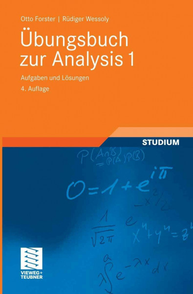 Übungsbuch zur Analysis 1: Aufgaben und Lösungen (Grundkurs Mathematik)