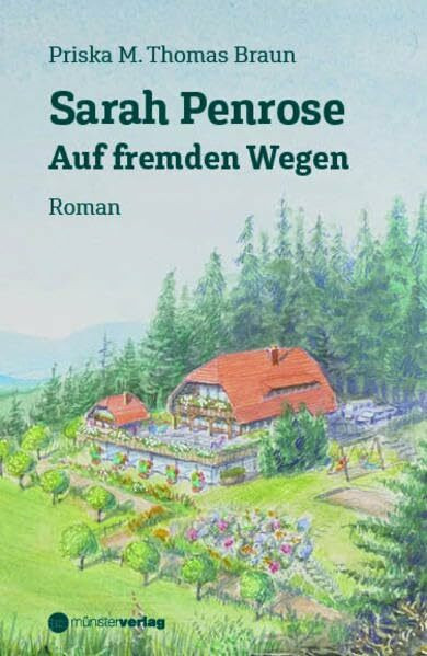 Sarah Penrose: Auf fremden Wegen