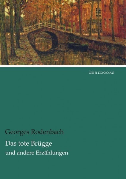 Das tote Brügge