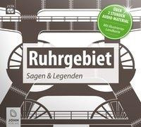 Ruhrgebiet - Sagen und Legenden aus dem Pott