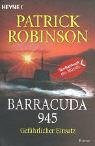 Barracuda 945: Gefährlicher Einsatz