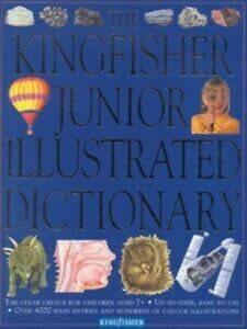 Kingfisher Junior Illustrated Dictionary