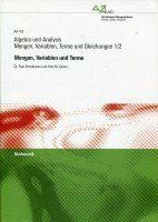 AA 102 Algebra und Analysis - Mengen, Variablen, Terme und Gleichungen 1/2