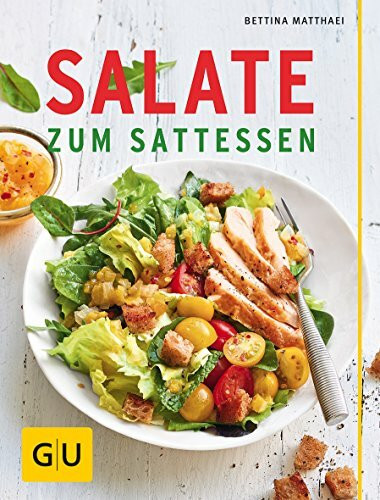 Salate zum Sattessen (GU Themenkochbuch)