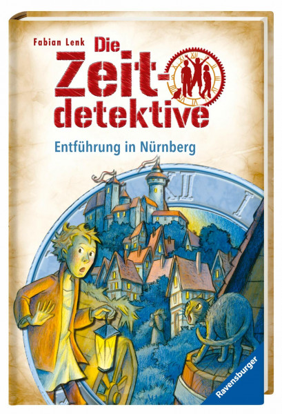 Die Zeitdetektive, Band 29: Entführung in Nürnberg: Ein Krimi aus dem Mittelalter