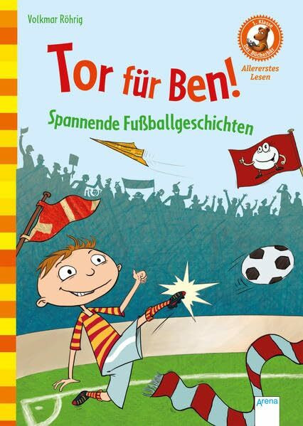 Tor für Ben! Spannende Fußballgeschichten: Der Bücherbär: Allererstes Lesen