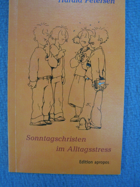 Sonntagschristen im Alltagsstress