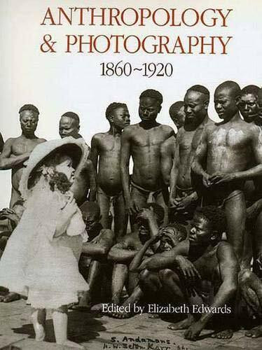 Anthropology and Photography 1860-1920