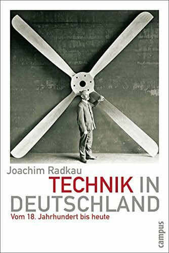 Technik in Deutschland: Vom 18. Jahrhundert bis heute
