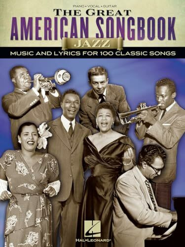 Hal Leonard Publishing Corporation The Great American Songbook, Jazz, Music And Lyrics For 100 Claasic Songs, Piano, Vocal, Guitar