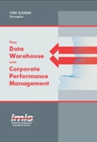 Vom Data Warehouse zum Corporate Performance Management