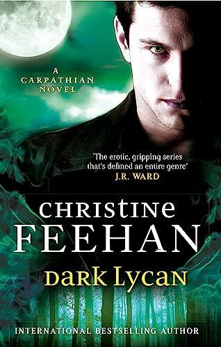 Dark Lycan: Number 24 in series (Dark Carpathian)