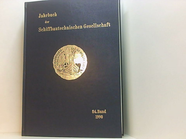 Jahrbuch der Schiffbautechnischen Gesellschaft 1990