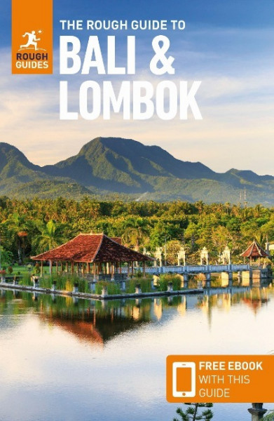 The Rough Guide to Bali & Lombok (Travel Guide with Free eBook)