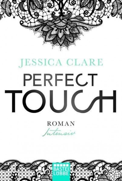 Perfect Touch 02 - Intensiv