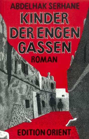 Kinder der engen Gassen: Roman