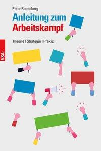 Anleitung zum Arbeitskampf