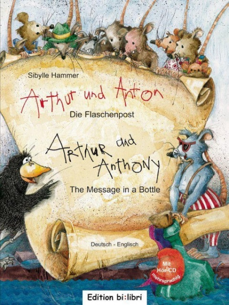 Arthur und Anton: Die Flaschenpost. Deutsch-Englisch