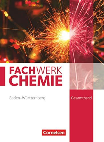 Fachwerk Chemie - Baden-Württemberg - Gesamtband: Schulbuch