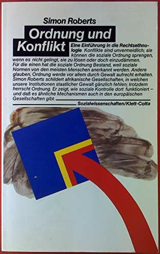 Ordnung und Konflikt: Eine Einführung in d. Rechtsethnologie