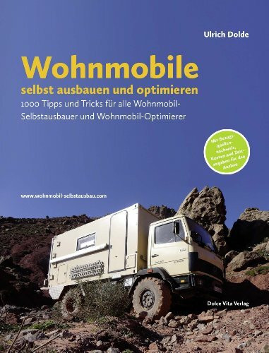 Ulrich Dolde - Wohnmobile selbst ausbauen und optimieren