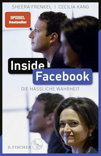 Inside Facebook: Die hässliche Wahrheit