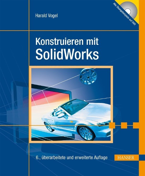 Konstruieren mit SolidWorks