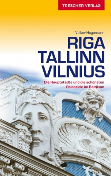 Riga, Tallinn, Vilnius