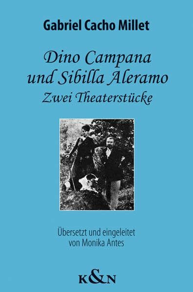 Fast ein Mensch / Die langen Schatten des Herbstes: Ein Besuch bei dem Dichter Dino Campana in der Irrenanstalt von Castel Pulci (Florenz) / Aleramo versus Matacotta: Zwei Theaterstücke