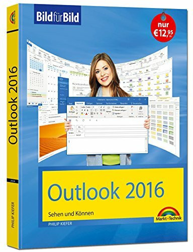 Outlook 2016 Bild für Bild lernen: Sehen und Können