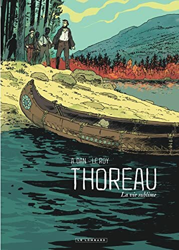 Thoreau - La Vie sublime