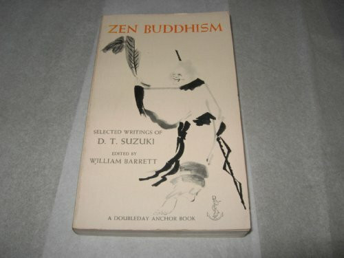 Zen Buddhism, Selected Writings.