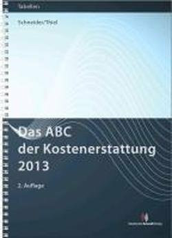 Das ABC der Kostenerstattung 2013