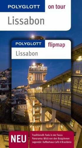 Lissabon - Buch mit flipmap: Polyglott on tour Reiseführer