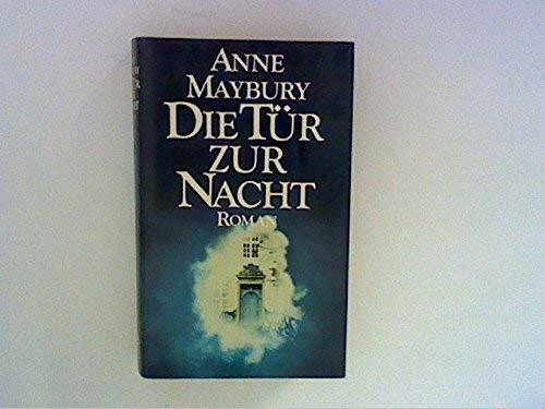Die Tür zur Nacht. Roman.