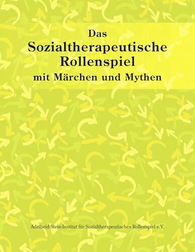 Das sozialtherapeutische Rollenspiel