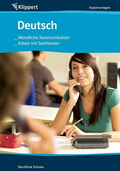 Mündliche Kommunikation | Arbeit mit Sachtexten: Kopiervorlagen (Klippert berufliche Schulen)